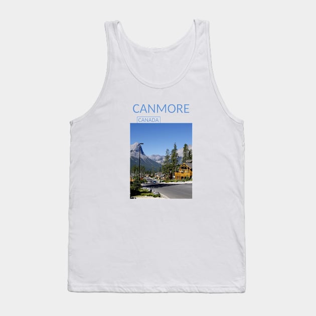 Canmore Alberta Canada Banff National Park Gift for Canadian Canada Day Present Souvenir T-shirt Hoodie Apparel Mug Notebook Tote Pillow Sticker Magnet Tank Top by Mr. Travel Joy